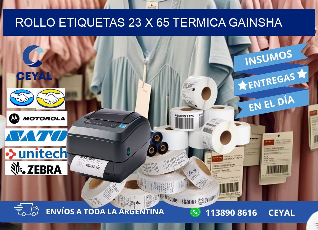 Rollo etiquetas 23 x 65 termica gainsha