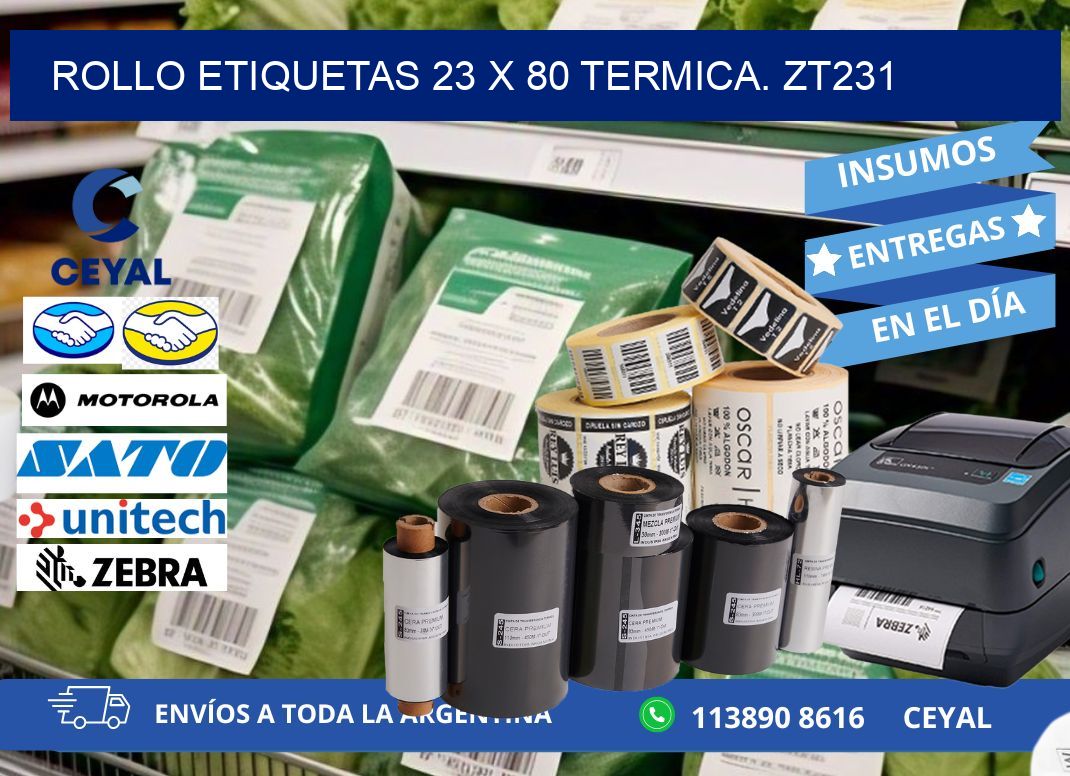 Rollo etiquetas 23 x 80 termica. zt231