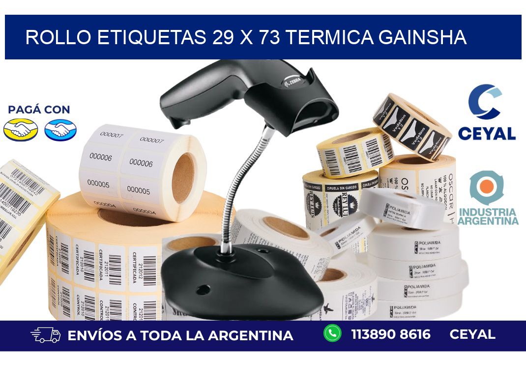 Rollo etiquetas 29 x 73 termica gainsha