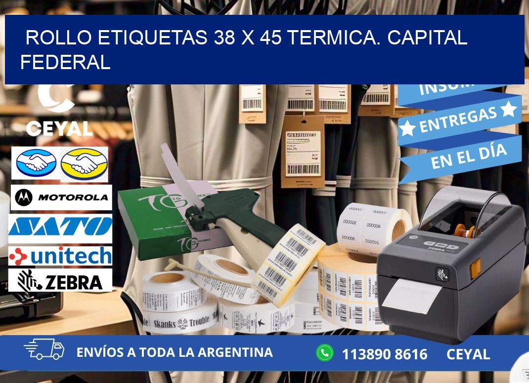 Rollo etiquetas 38 x 45 termica. Capital Federal