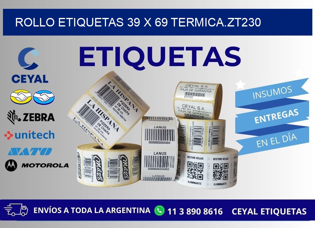 Rollo etiquetas 39 x 69 termica.zt230