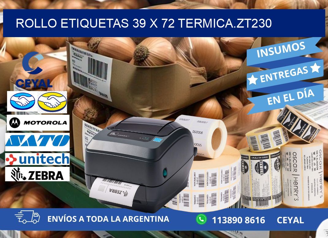 Rollo etiquetas 39 x 72 termica.zt230