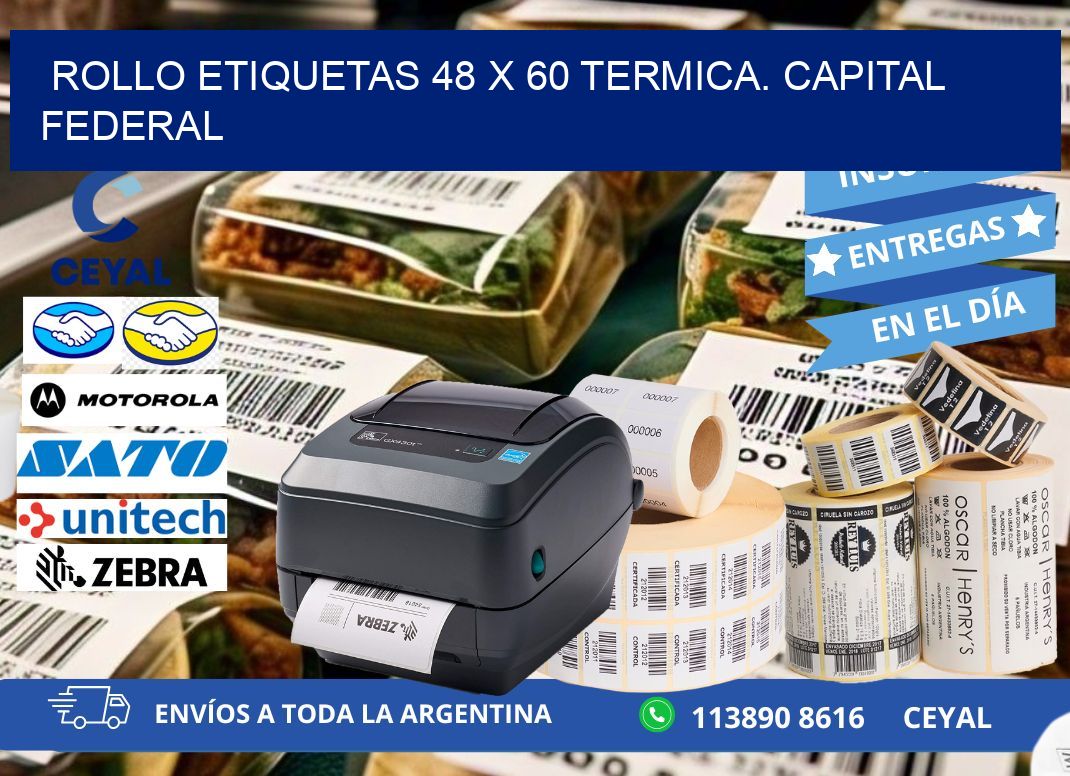 Rollo etiquetas 48 x 60 termica. Capital Federal