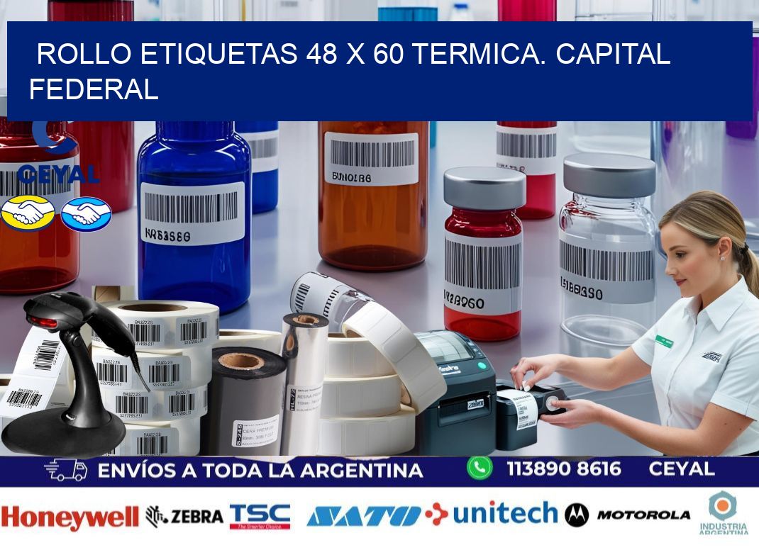 Rollo etiquetas 48 x 60 termica. Capital Federal