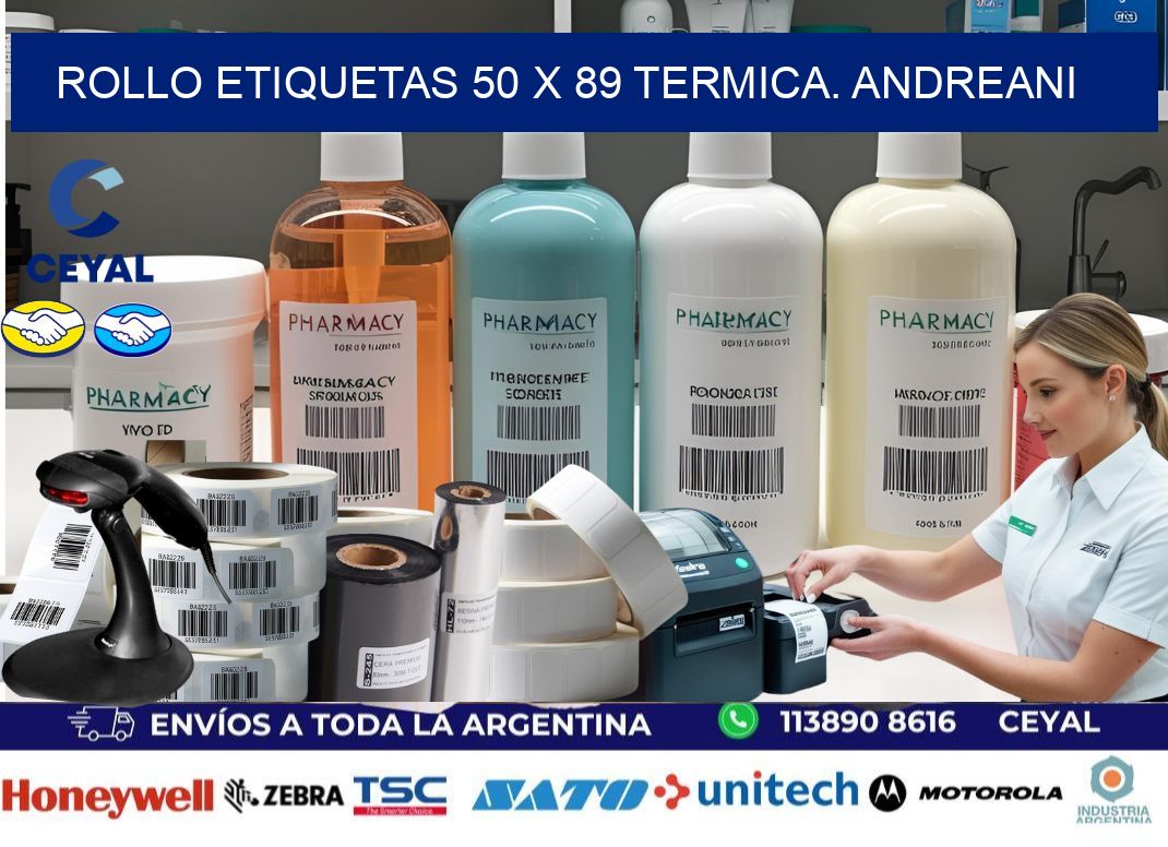Rollo etiquetas 50 x 89 termica. Andreani