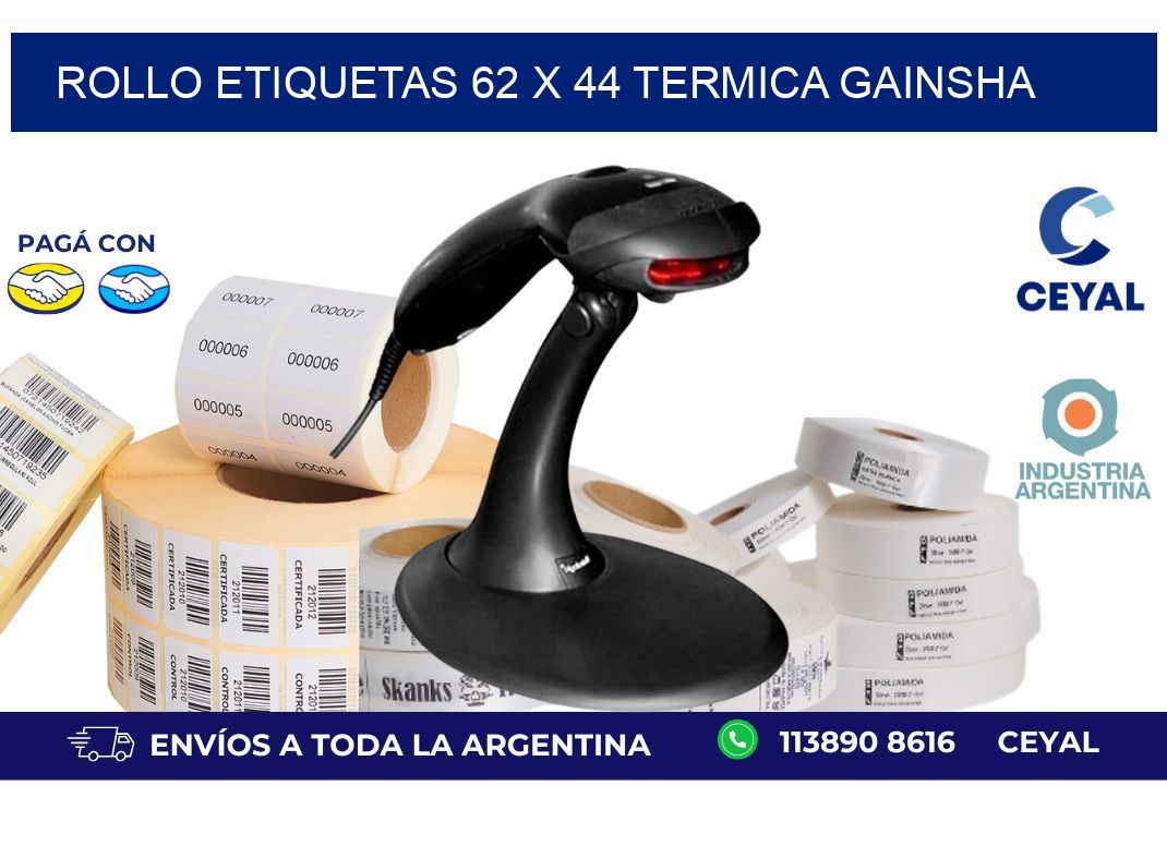Rollo etiquetas 62 x 44 termica gainsha