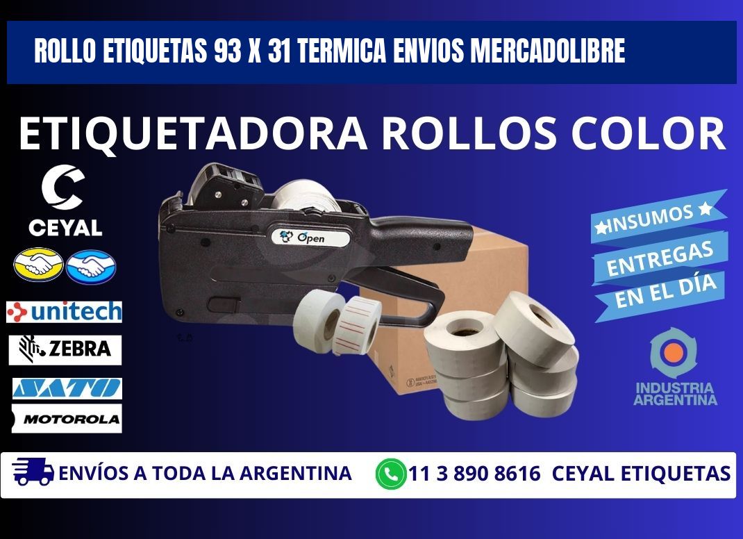 Rollo etiquetas 93 x 31 termica ENVIOS MERCADOLIBRE