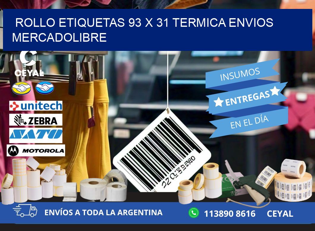 Rollo etiquetas 93 x 31 termica ENVIOS MERCADOLIBRE