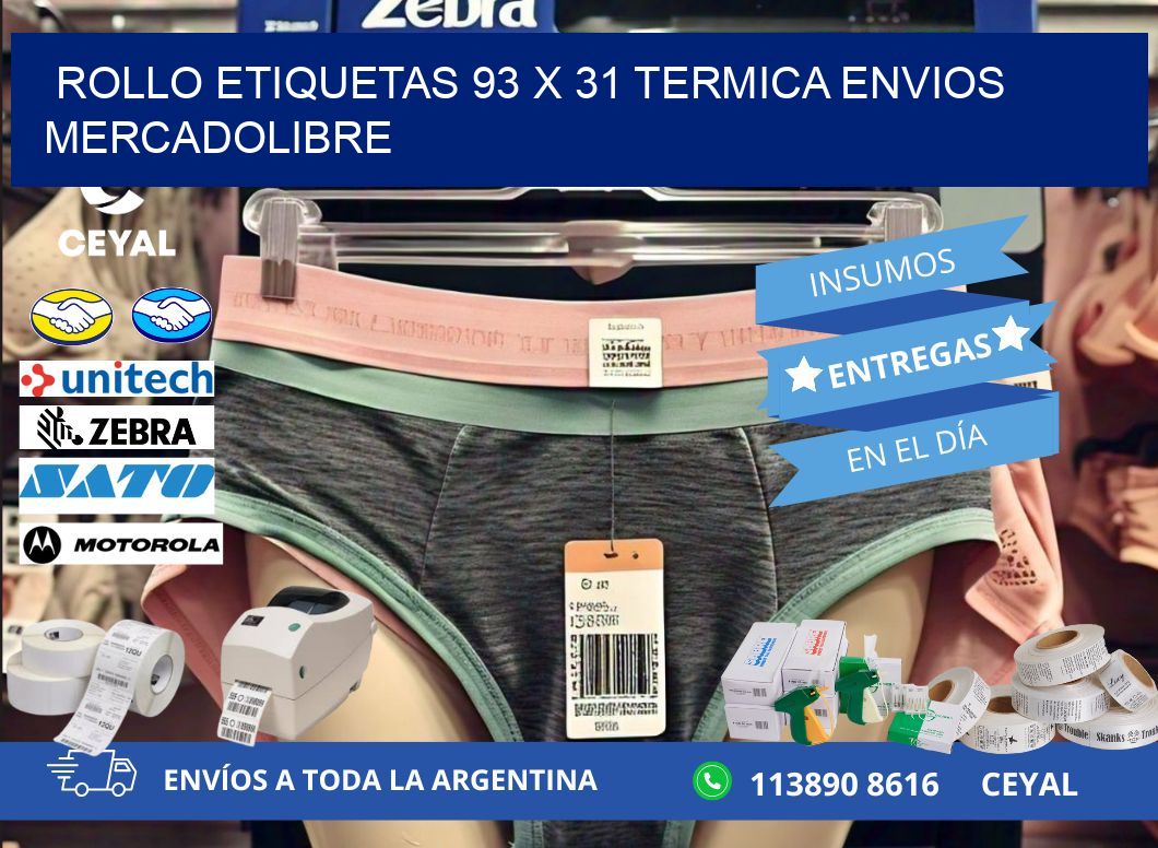 Rollo etiquetas 93 x 31 termica ENVIOS MERCADOLIBRE