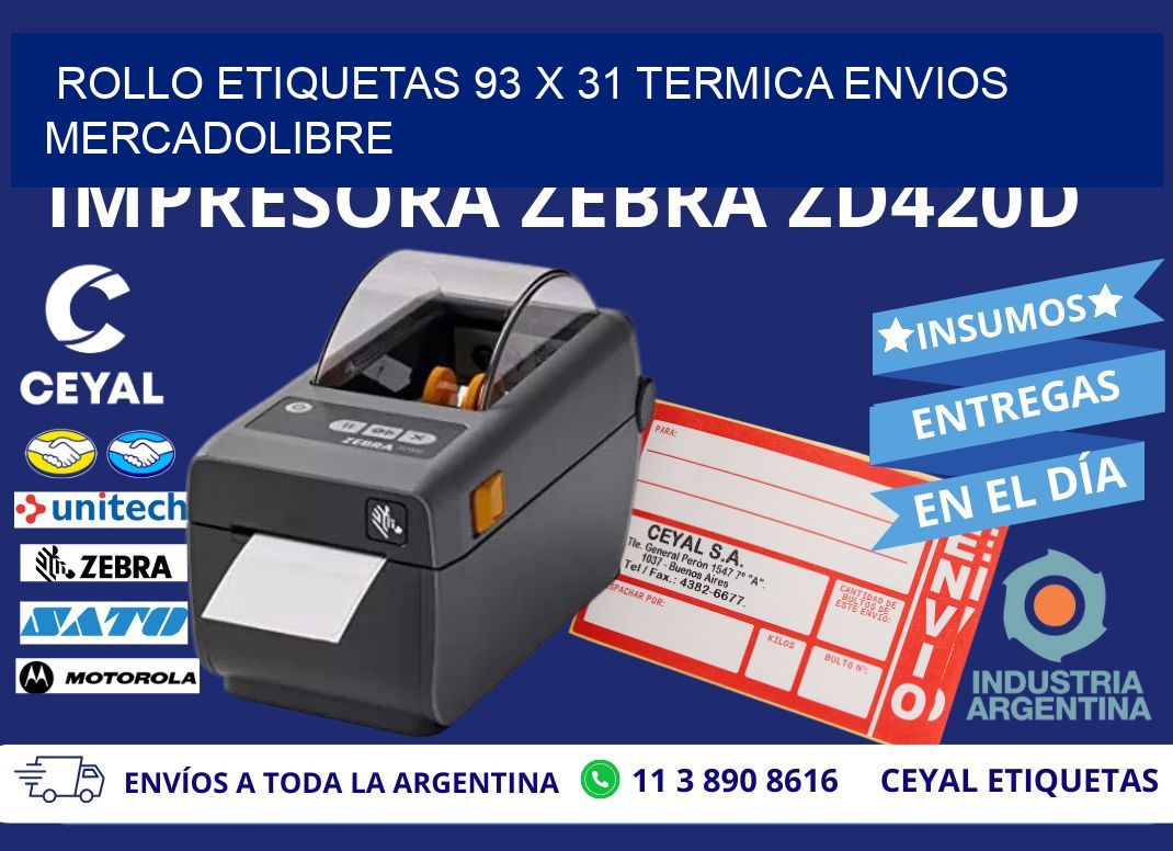 Rollo etiquetas 93 x 31 termica ENVIOS MERCADOLIBRE