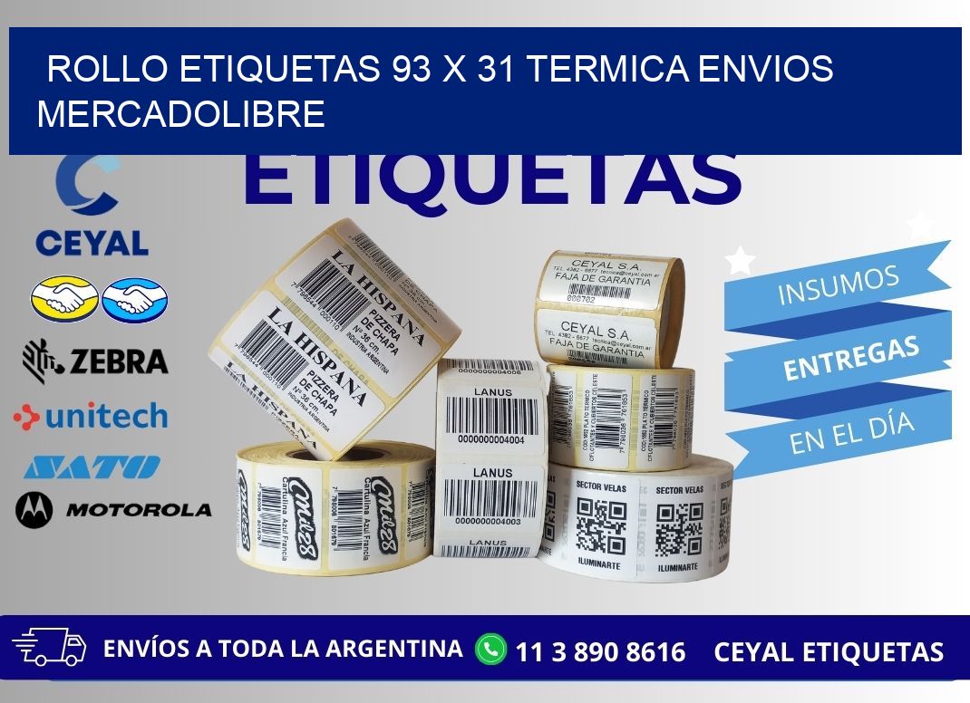 Rollo etiquetas 93 x 31 termica ENVIOS MERCADOLIBRE