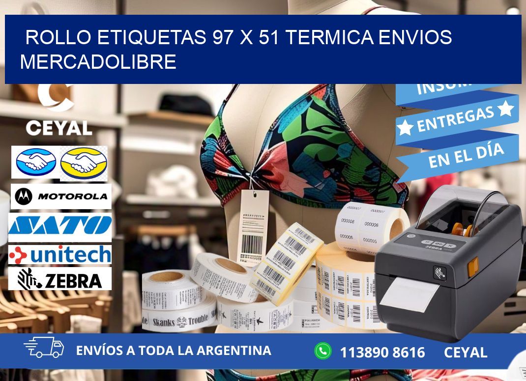 Rollo etiquetas 97 x 51 termica ENVIOS MERCADOLIBRE
