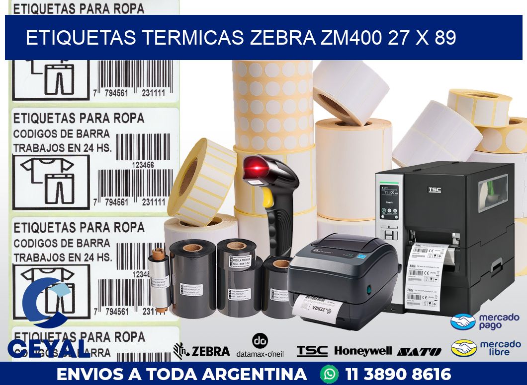 ETIQUETAS TERMICAS ZEBRA ZM400 27 x 89