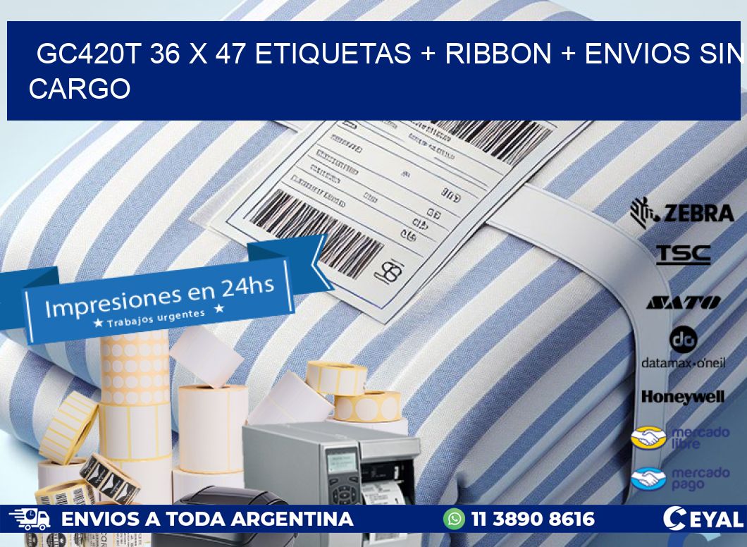 GC420T 36 x 47 etiquetas + ribbon + envios sin cargo