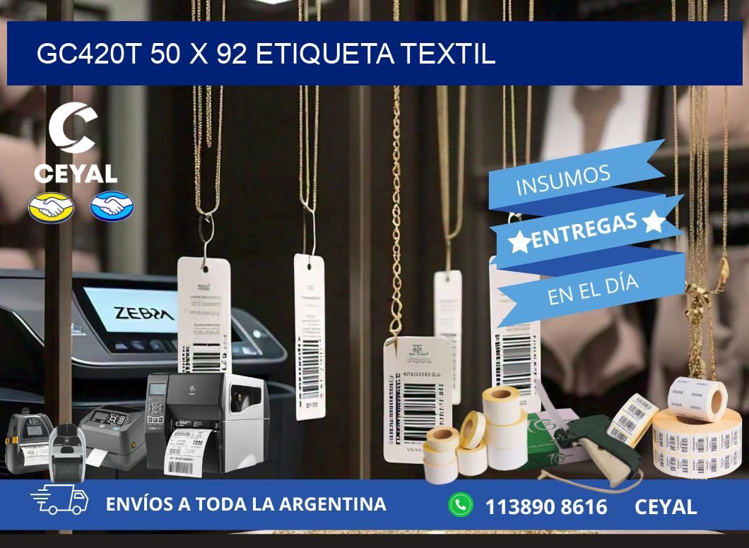 GC420T 50 x 92 ETIQUETA TEXTIL
