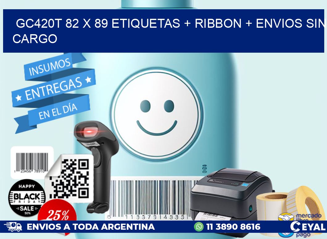 GC420T 82 x 89 etiquetas + ribbon + envios sin cargo