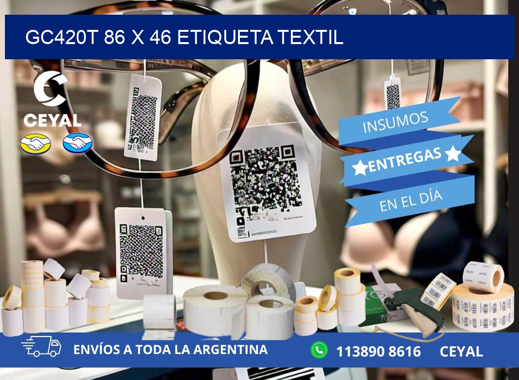 GC420T 86 x 46 ETIQUETA TEXTIL