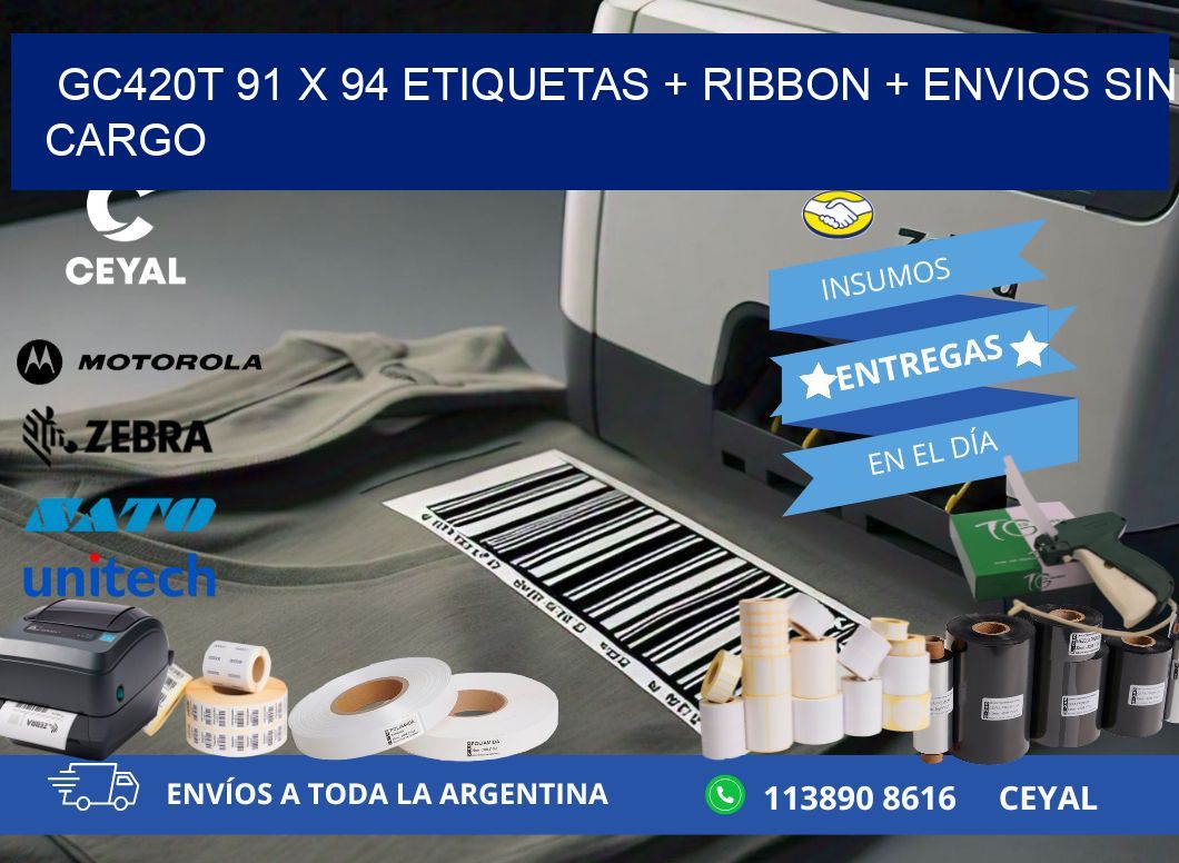 GC420T 91 x 94 etiquetas + ribbon + envios sin cargo