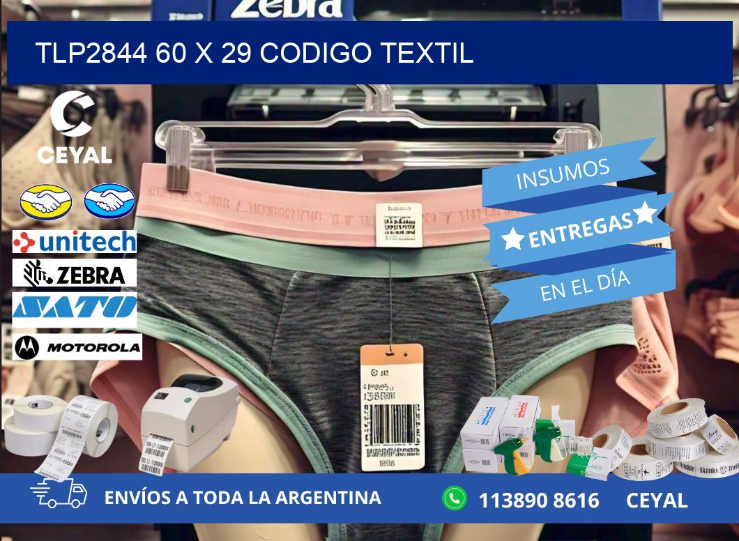 TLP2844 60 x 29 CODIGO TEXTIL