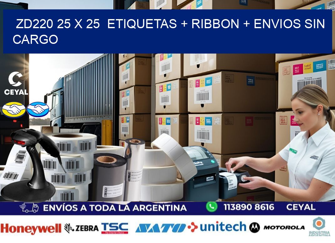 ZD220 25 x 25 etiquetas + ribbon + envios sin cargo