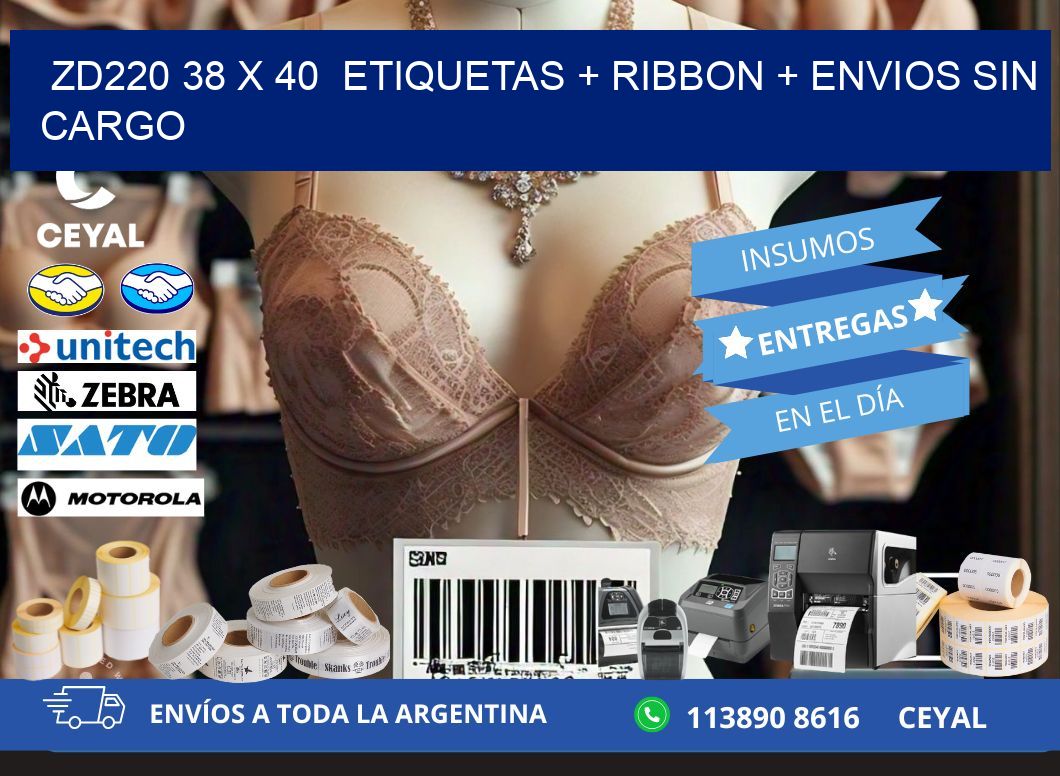 ZD220 38 x 40 etiquetas + ribbon + envios sin cargo