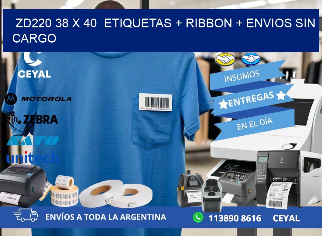 ZD220 38 x 40  etiquetas + ribbon + envios sin cargo