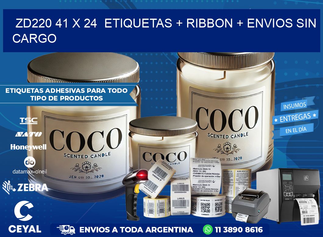 ZD220 41 x 24  etiquetas + ribbon + envios sin cargo