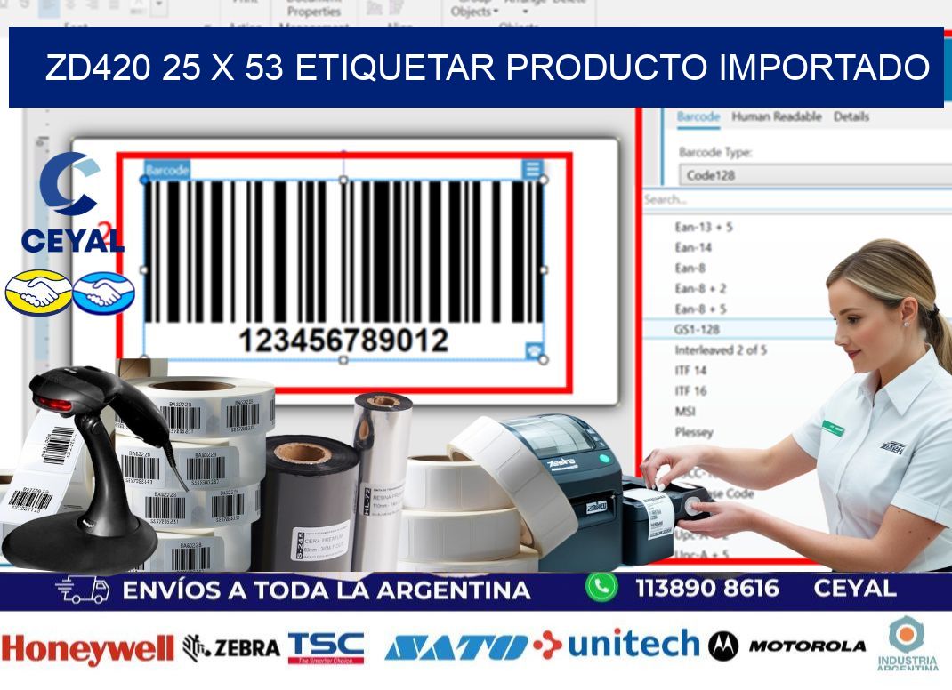 ZD420 25 x 53 ETIQUETAR PRODUCTO IMPORTADO