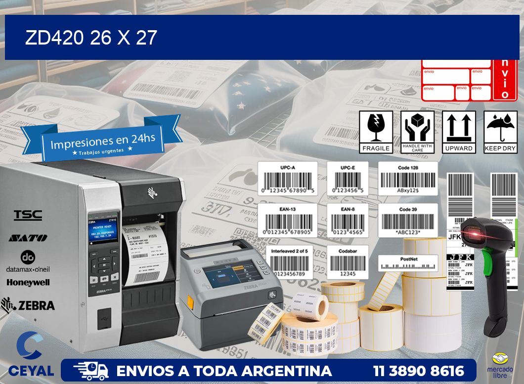 ZD420 26 x 27
