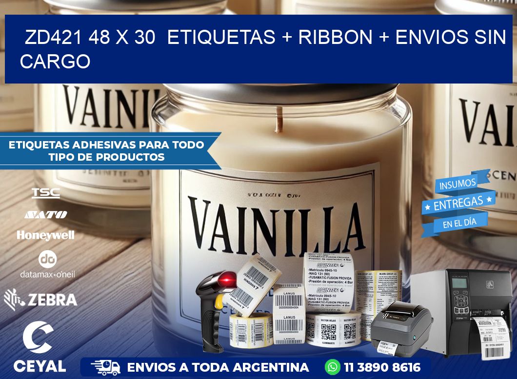 ZD421 48 x 30  etiquetas + ribbon + envios sin cargo