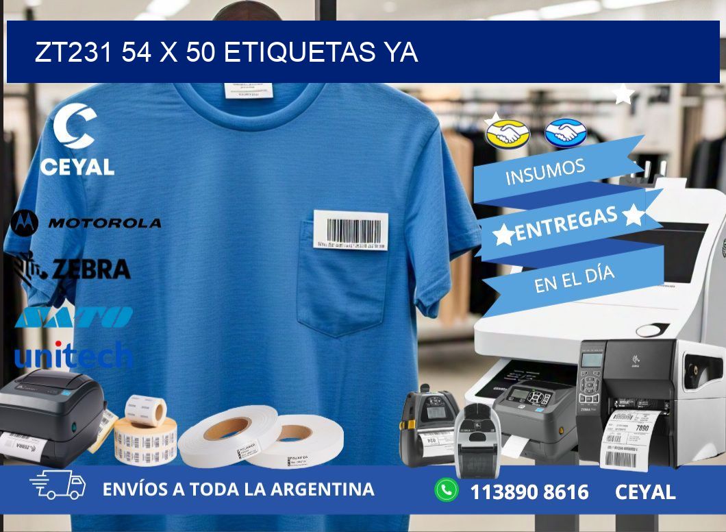 ZT231 54 x 50 ETIQUETAS YA
