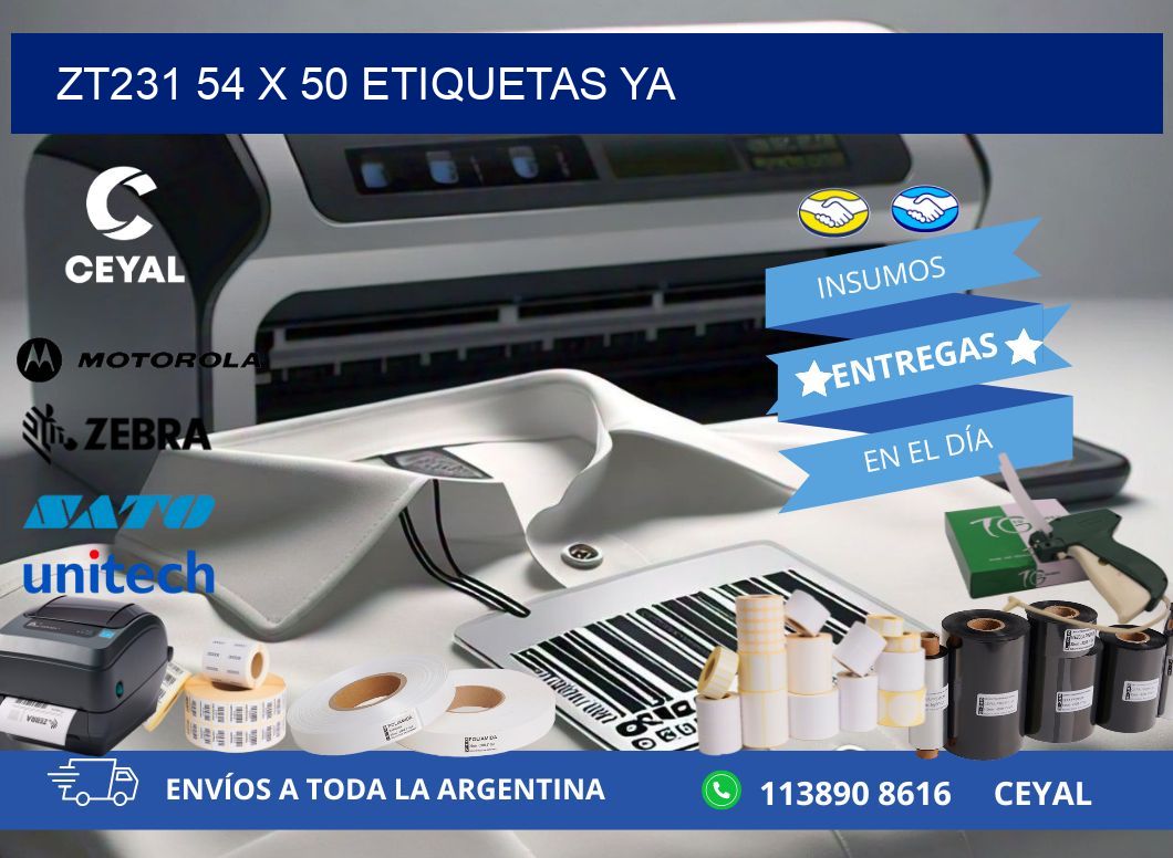 ZT231 54 x 50 ETIQUETAS YA