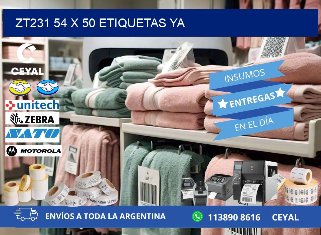 ZT231 54 x 50 ETIQUETAS YA