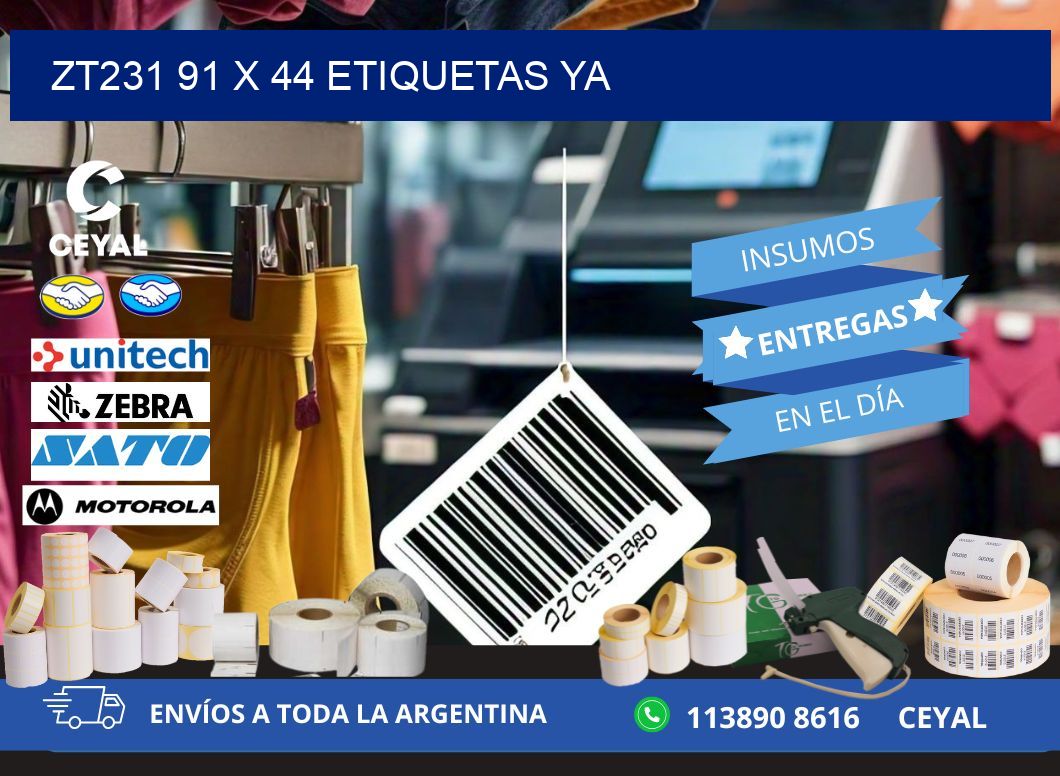 ZT231 91 x 44 ETIQUETAS YA