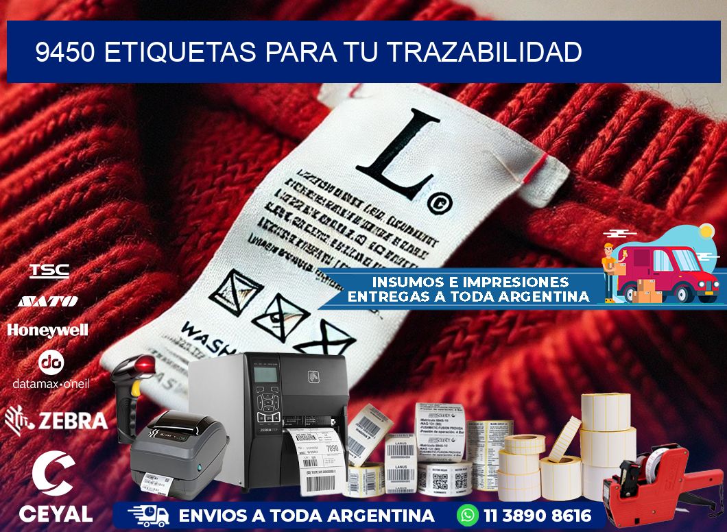 9450 etiquetas para tu trazabilidad