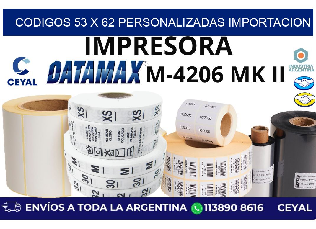 codigos 53 x 62 personalizadas importacion
