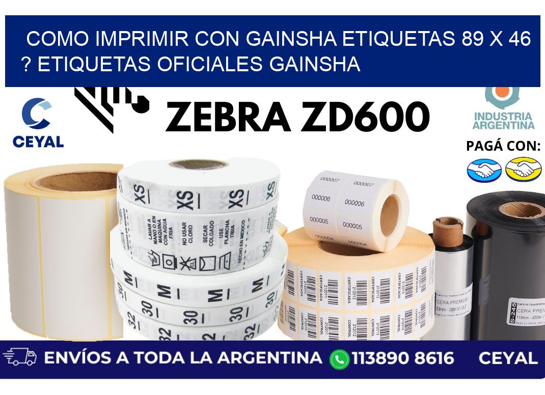 como imprimir con gainsha etiquetas 89 x 46 ? etiquetas oficiales gainsha
