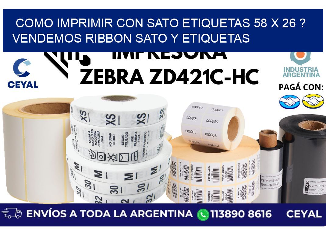 como imprimir con sato etiquetas 58 x 26 ? vendemos ribbon sato y etiquetas