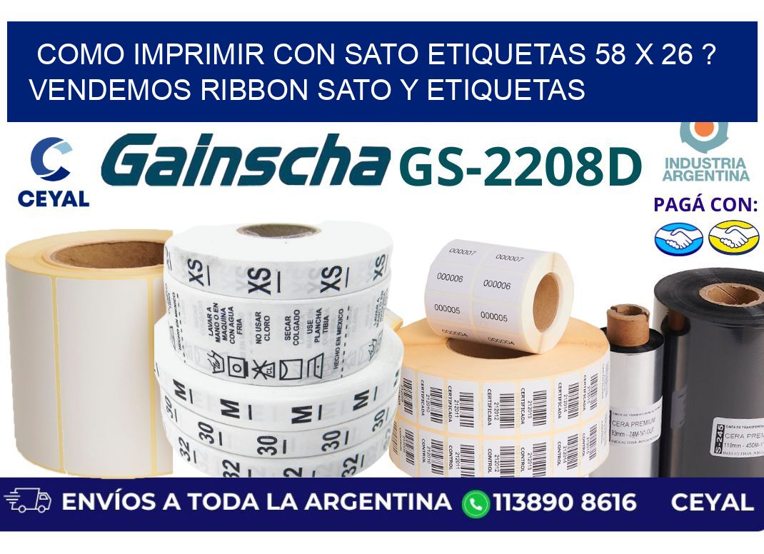 como imprimir con sato etiquetas 58 x 26 ? vendemos ribbon sato y etiquetas