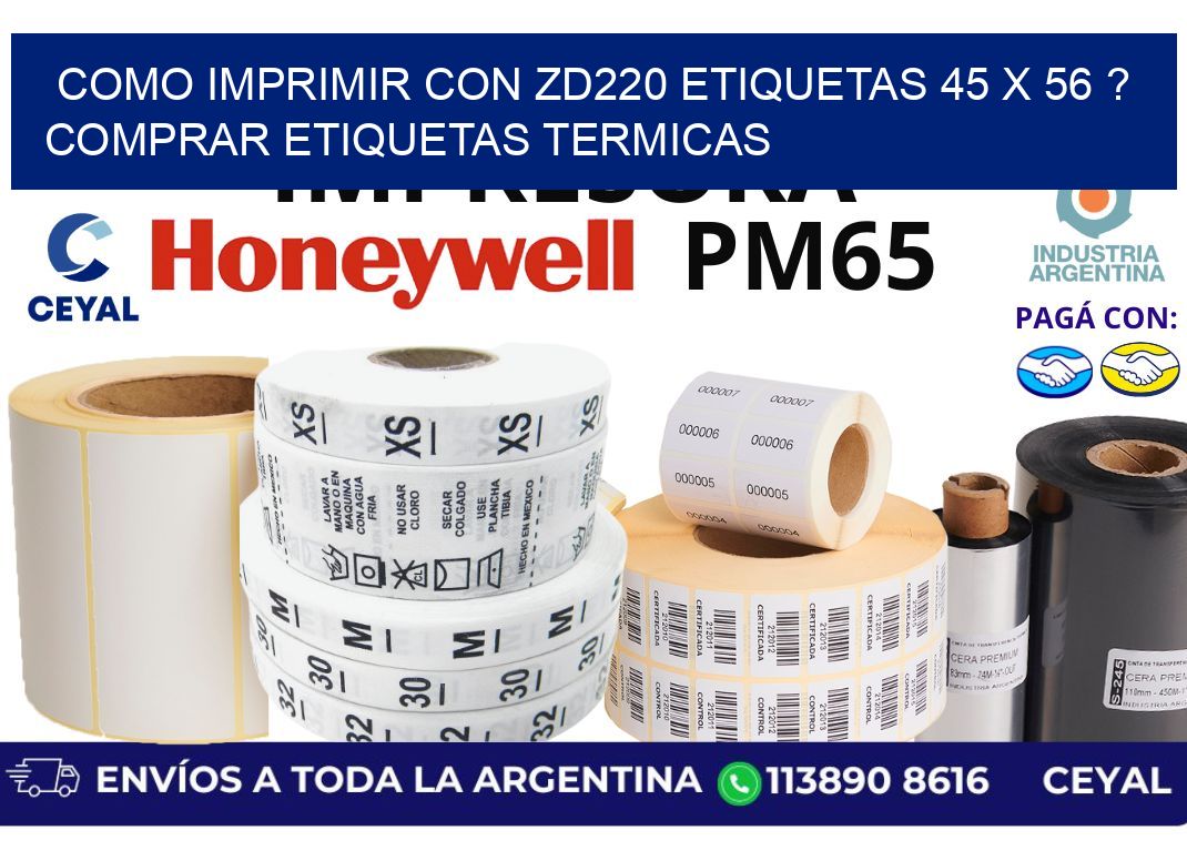 como imprimir con zd220 etiquetas 45 x 56 ? Comprar Etiquetas termicas
