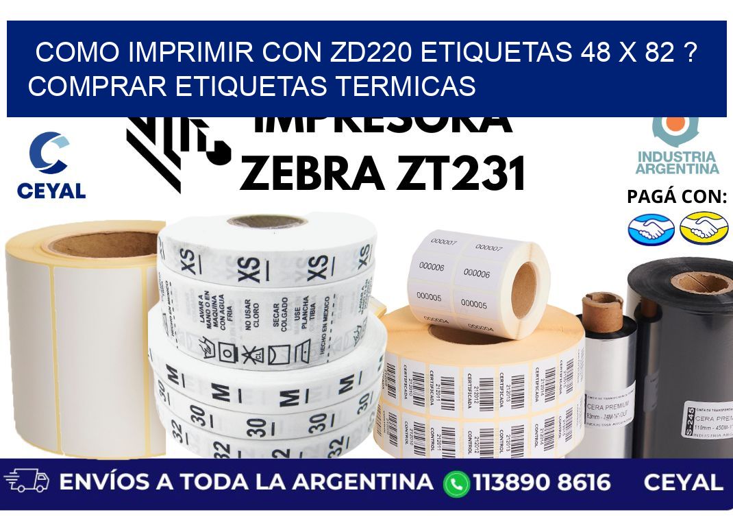 como imprimir con zd220 etiquetas 48 x 82 ? Comprar Etiquetas termicas