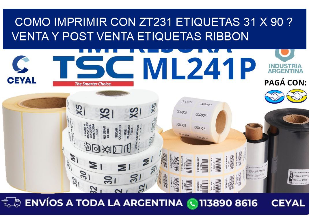 como imprimir con zt231 etiquetas 31 x 90 ? Venta y post venta etiquetas ribbon
