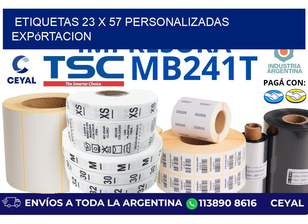 etiquetas 23 x 57 personalizadas expórtacion