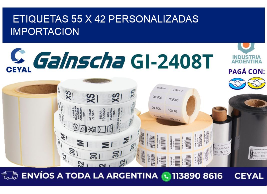 etiquetas 55 x 42 personalizadas importacion