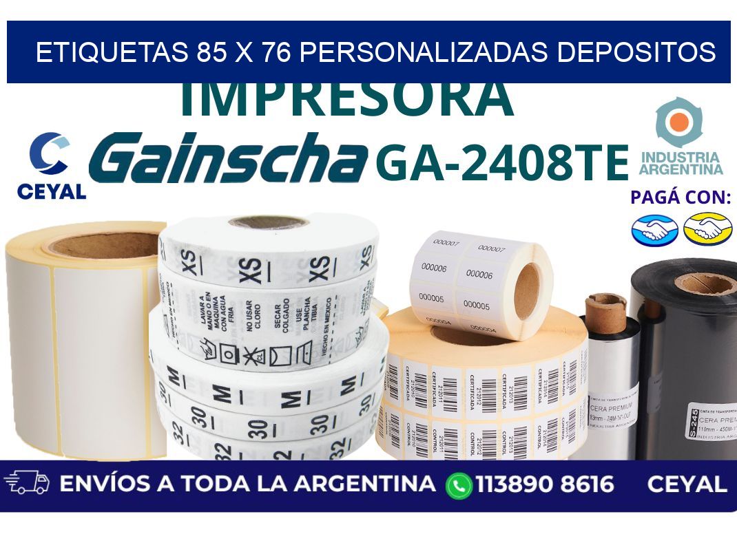 etiquetas 85 x 76 personalizadas depositos