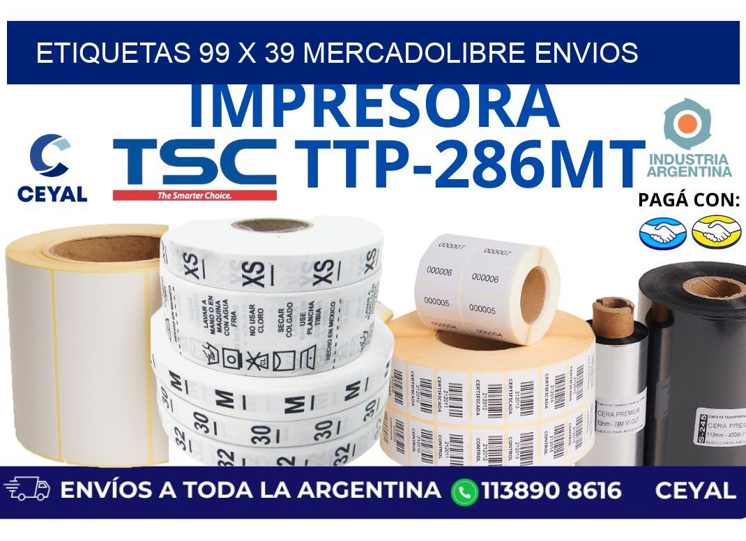 etiquetas 99 x 39 mercadolibre envios