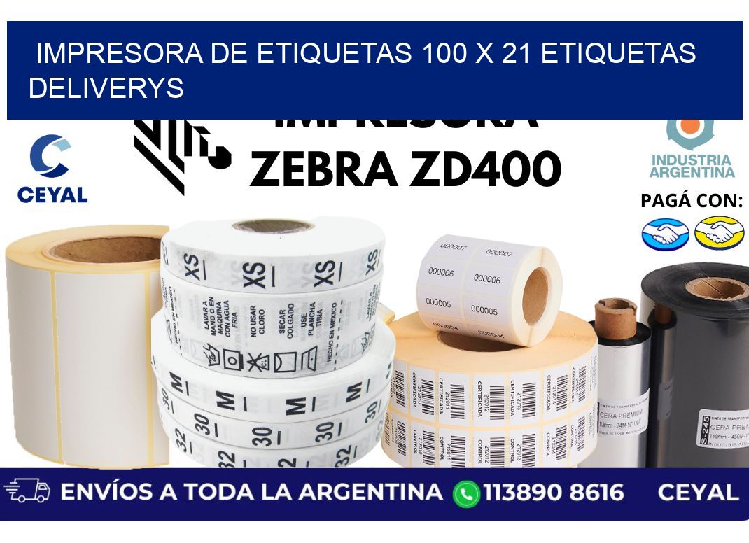 impresora de etiquetas 100 x 21 etiquetas deliverys
