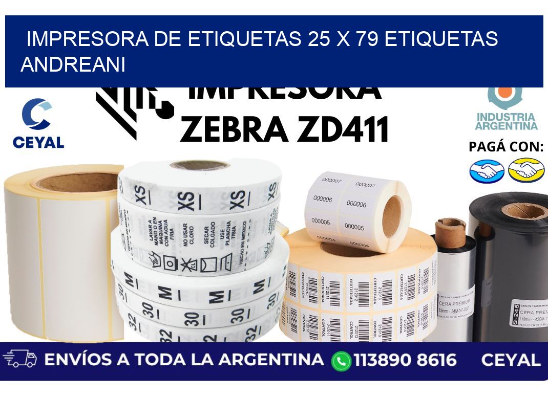 impresora de etiquetas 25 x 79 etiquetas andreani