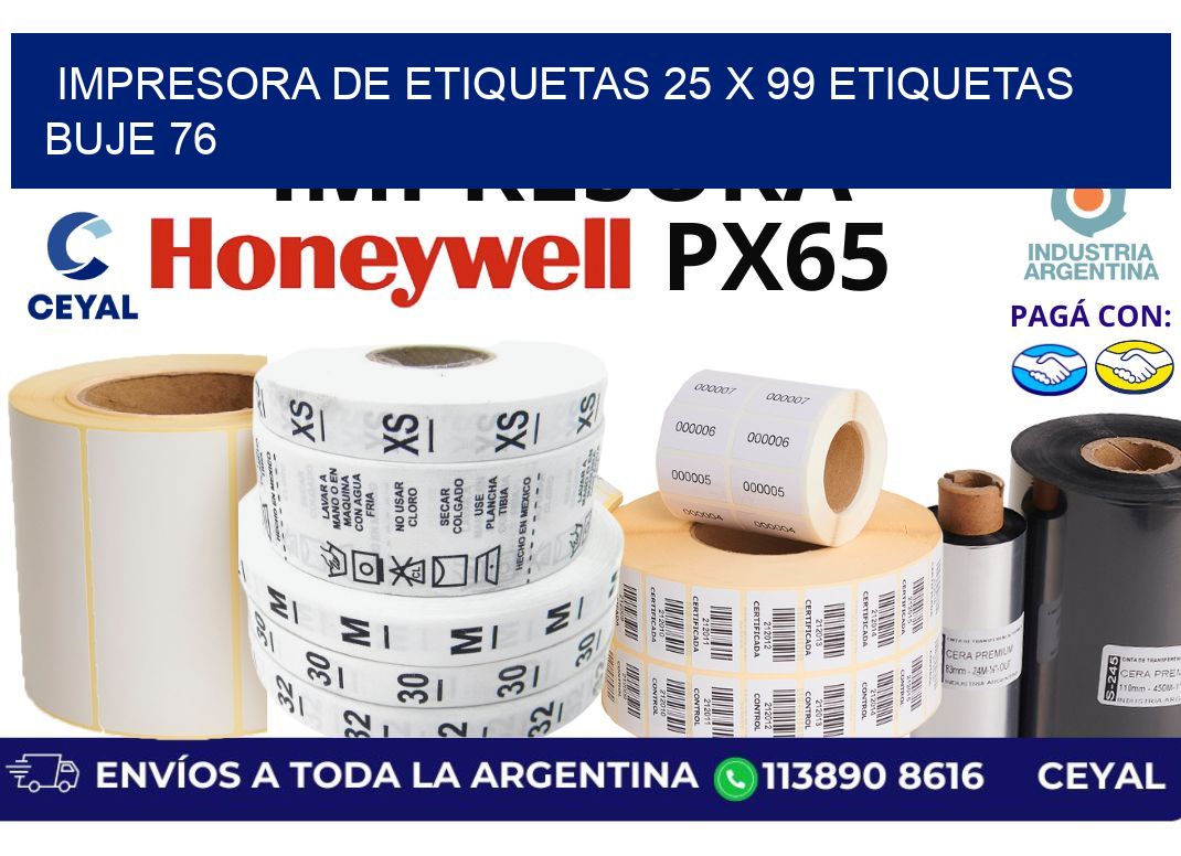 impresora de etiquetas 25 x 99 etiquetas buje 76
