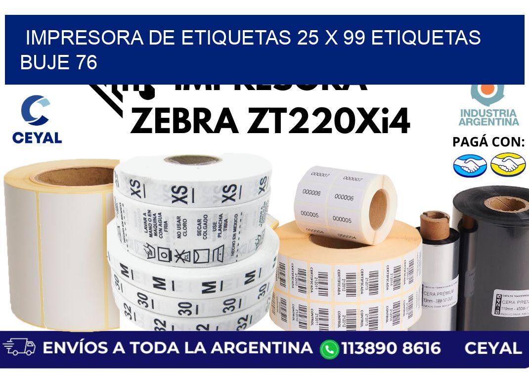 impresora de etiquetas 25 x 99 etiquetas buje 76